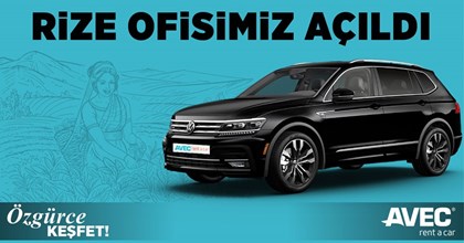 AVEC Rent a Car Rize Ofisi Açıldı!